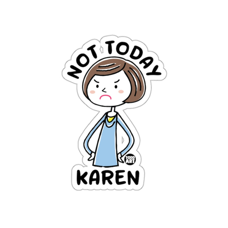 Load image into Gallery viewer, Not Today Karen Cartoon Sticker Funny Decoration
