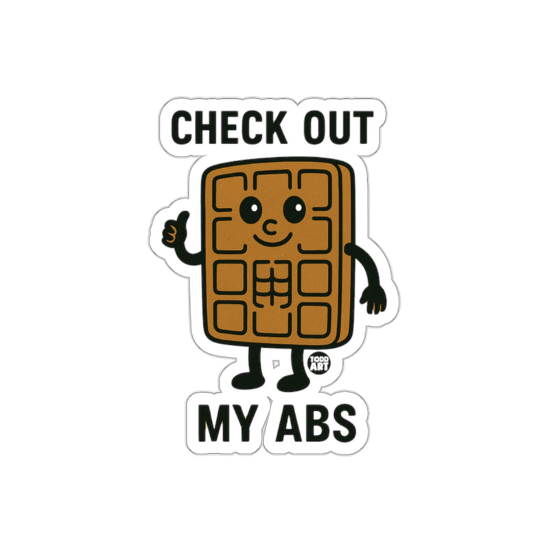 Load image into Gallery viewer, Check Out My Abs Waffle Funny Sticker Decal Fun Art
