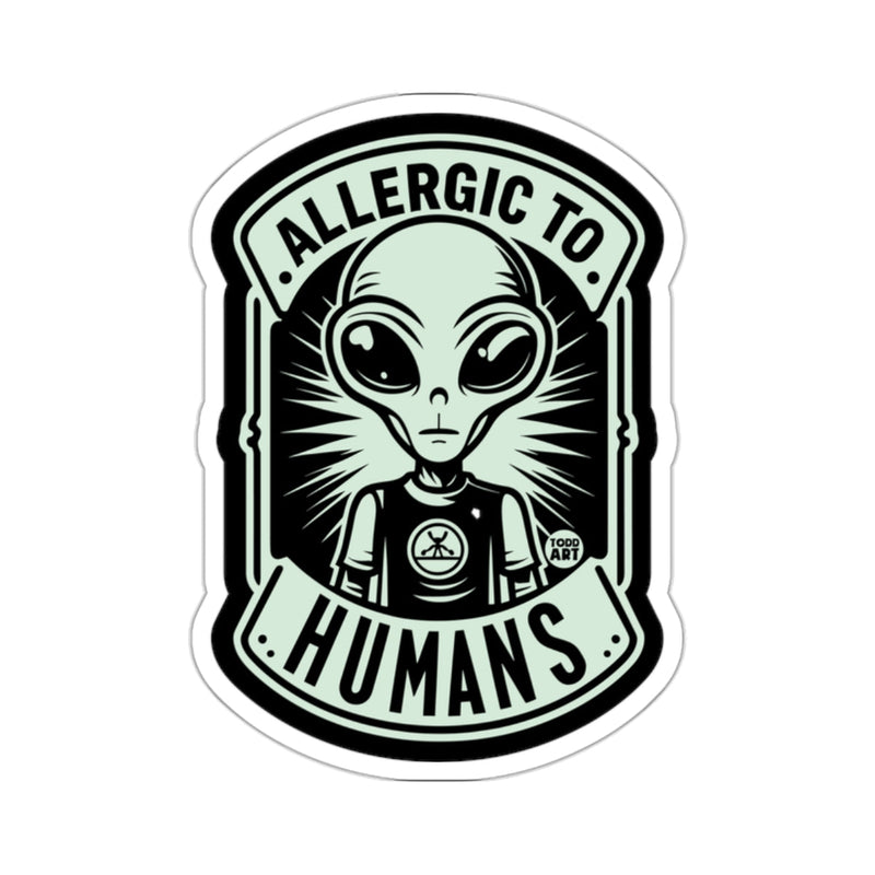 Load image into Gallery viewer, Allergic To Humans Alien Sticker Unique Design
