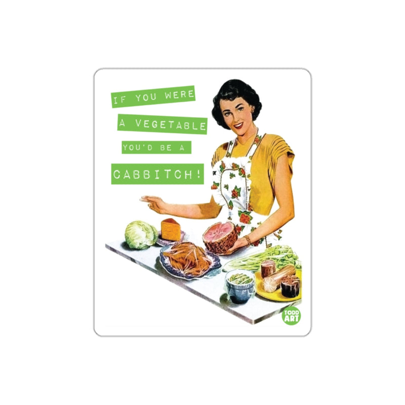 Load image into Gallery viewer, If You Were A Vegetable You Would Be Cabbitch sticker
