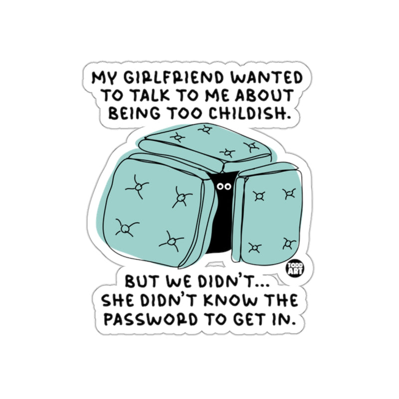 Load image into Gallery viewer, Talk About Being Childish Funny Comic Sticker
