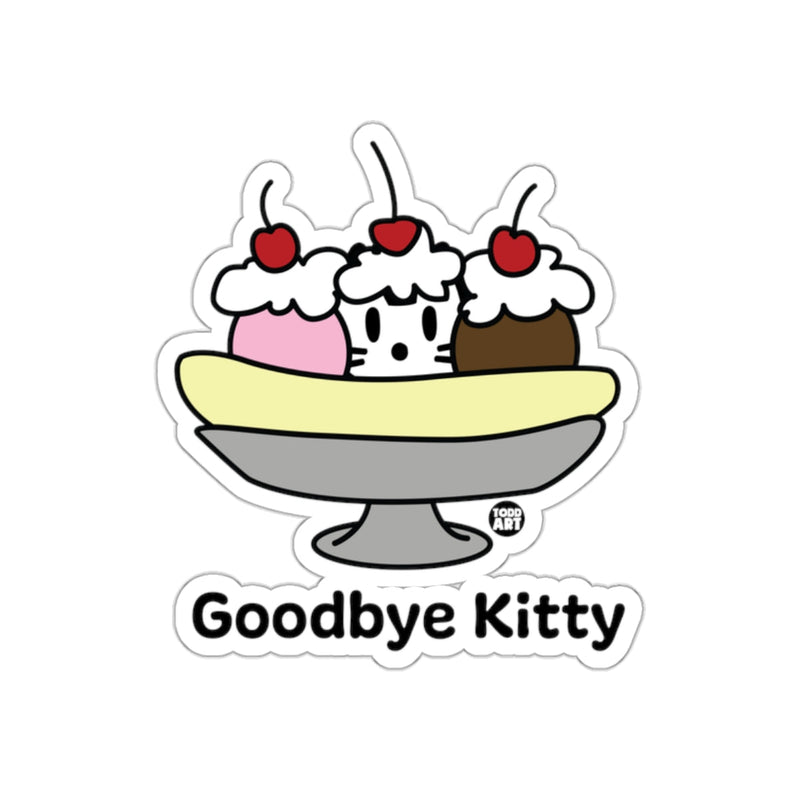 Load image into Gallery viewer, Goodbye Kitty Ice Cream Sundae Humor Sticker
