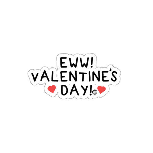 Eww Valentine's Day Funny Anti-Valentine's Day Sticker