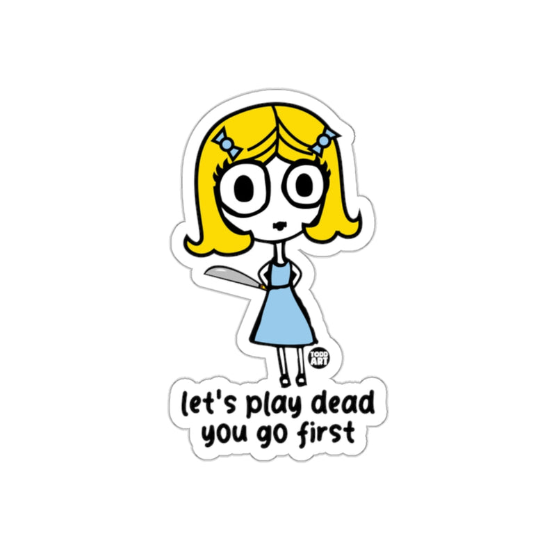 Load image into Gallery viewer, Let's Play Dead You Go First Sticker Star
