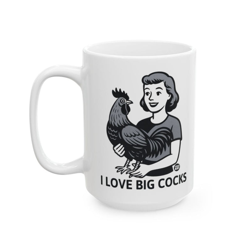 Load image into Gallery viewer, I Love Big Cocks Funny Coffee Mug with Graphic Design
