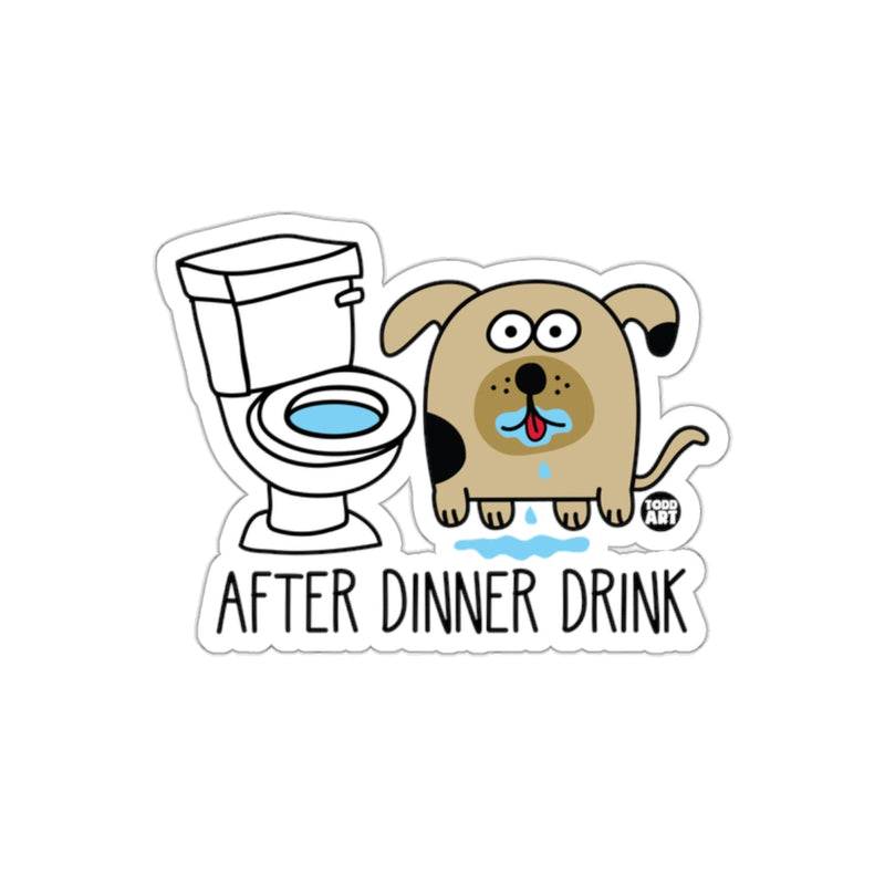 Load image into Gallery viewer, After Dinner Drink Funny Dog Toilet Sticker
