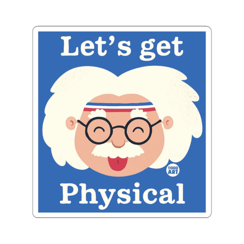Load image into Gallery viewer, Let's get Physical Einstein Workout Humor 
