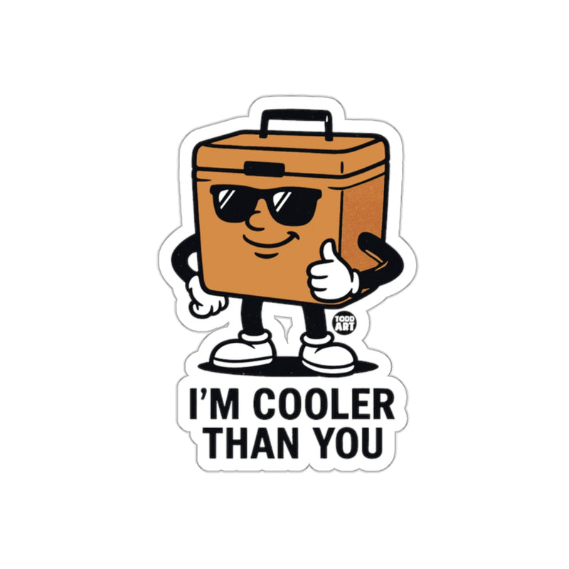 Load image into Gallery viewer, I'm Cooler Than You Sticker with Cooler Character
