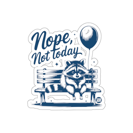 Nope Not Today Raccoon with Balloon Funny sticker