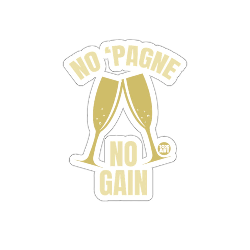 Load image into Gallery viewer, NO 'PAGNE NO GAIN Sticker Funny Motivational
