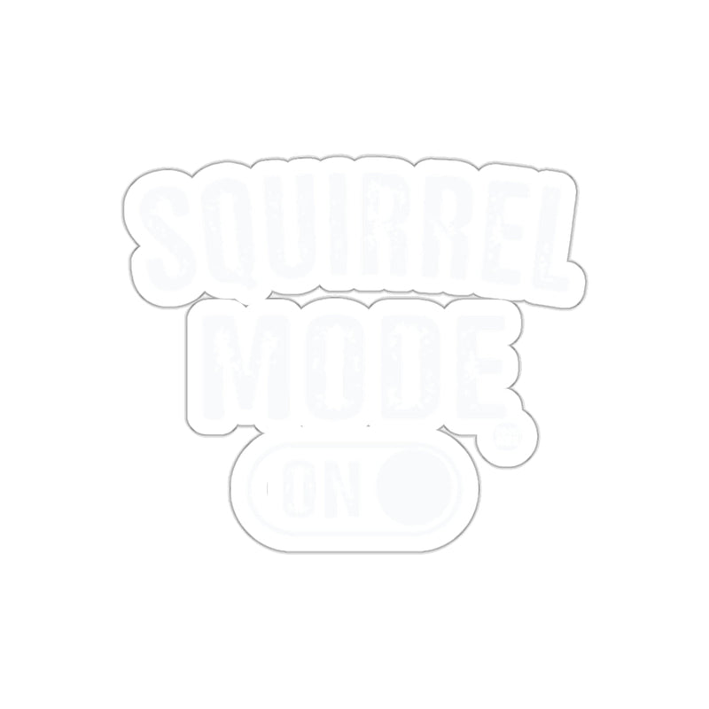Load image into Gallery viewer, Squirrel Mode On Toggle Switch Funny Novelty sticker
