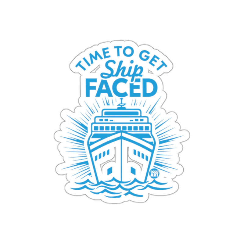 Load image into Gallery viewer, Time to Get Ship Faced Cruise Sticker for Laptops
