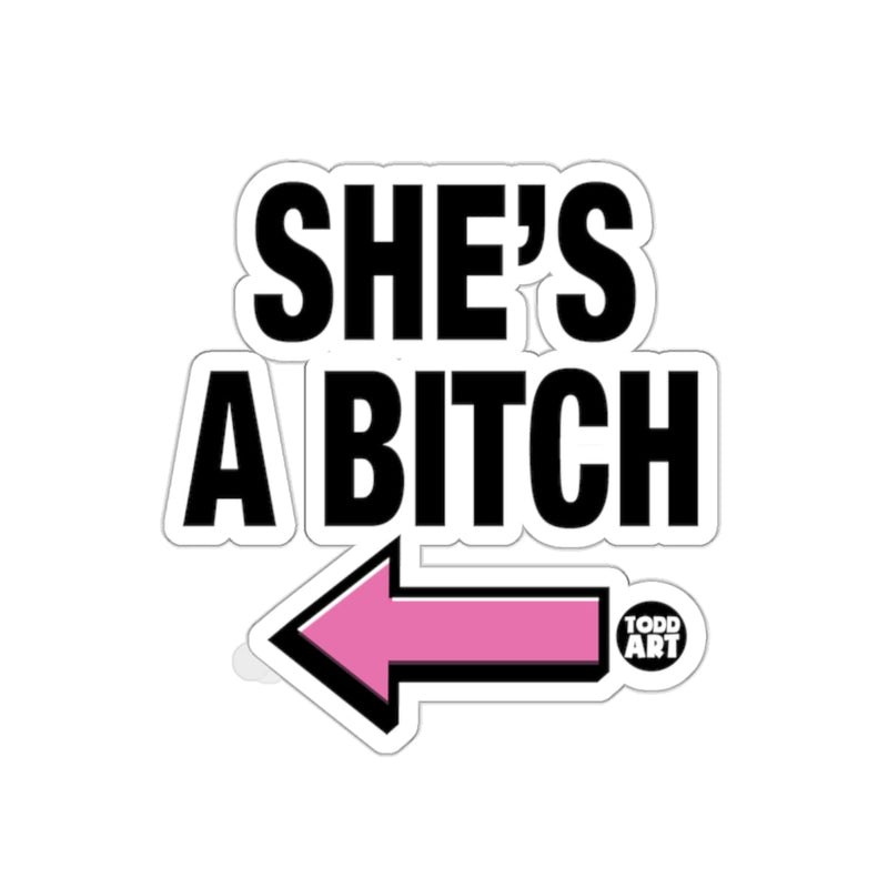 Load image into Gallery viewer, She's A Bitch Bold Pink Arrow Sticker Decal
