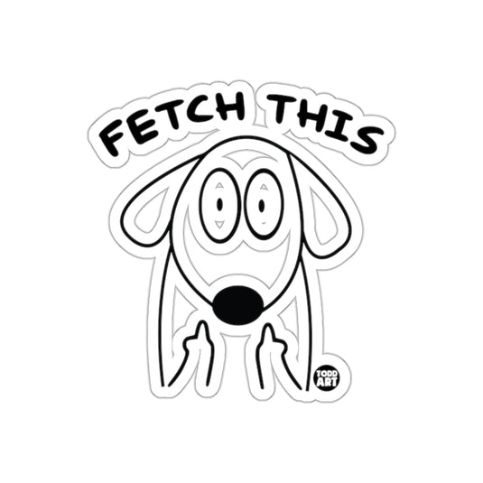 Fetch This Dog Cartoon Sticker Fun Design Sticker
