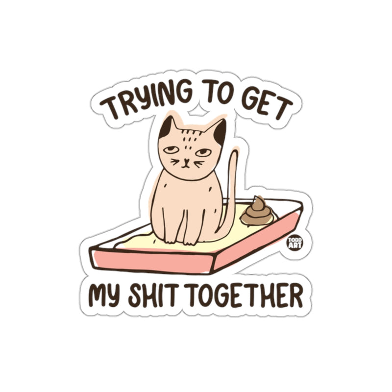 Load image into Gallery viewer, Trying To Get My Shit Together Cat Sticker

