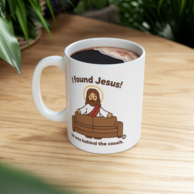 Load image into Gallery viewer, I Found Jesus Funny Coffee Mug Product
