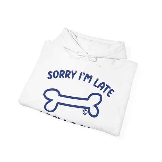 Sorry I'm Late I Saw a Dog Unisex Heavy Blend Hooded Sweatshirt