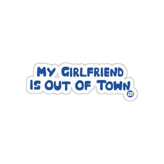 My Girlfriend Is Out of Town Text Sticker Product