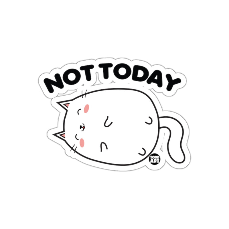 Load image into Gallery viewer, Not Today Cute Cat Illustration Sticker Decal
