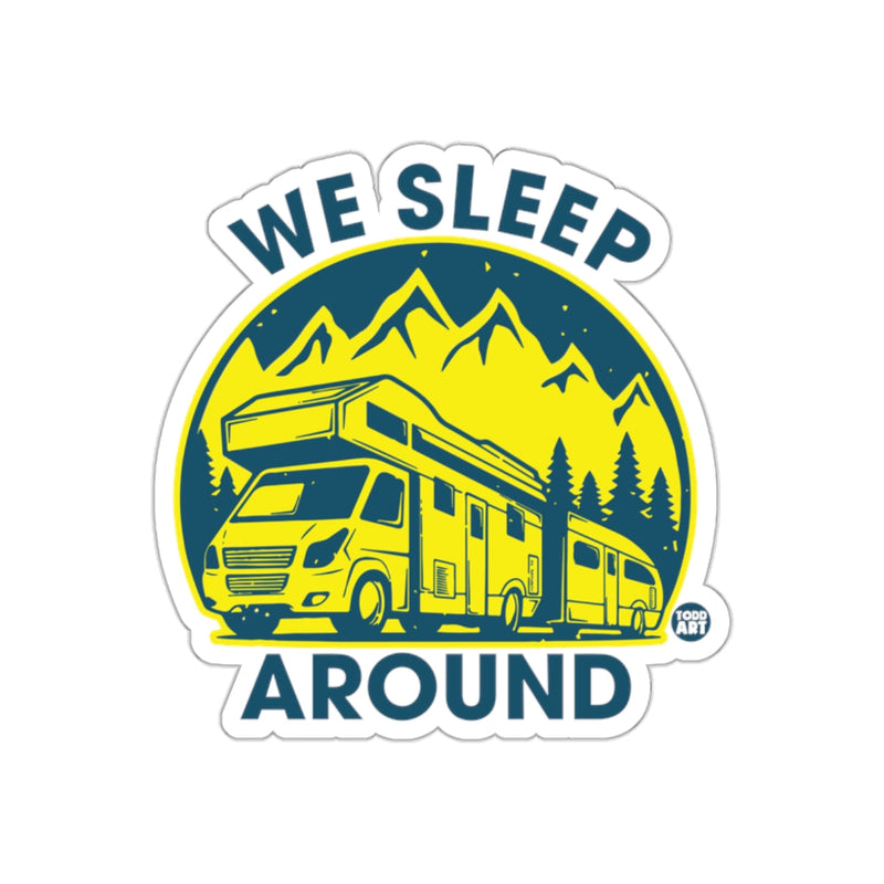 Load image into Gallery viewer, We Sleep Around Camper Van Adventure Sticker
