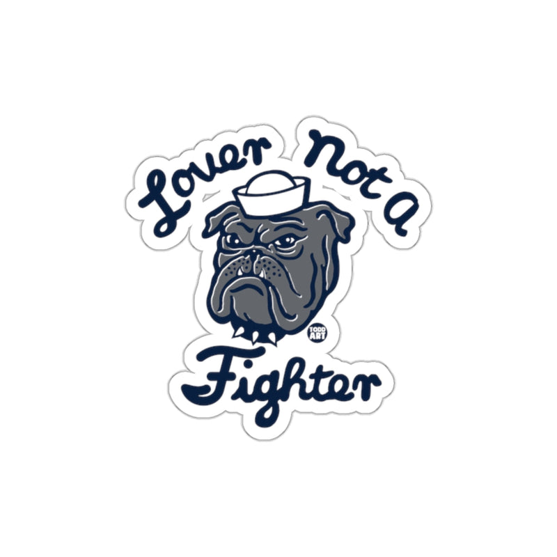 Load image into Gallery viewer, Lover Not A Fighter Bulldog Sticker
