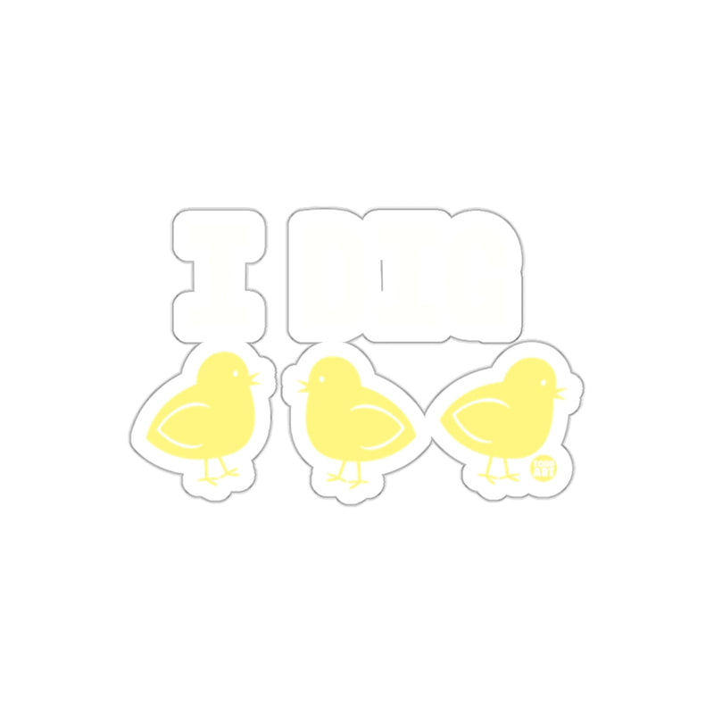 Load image into Gallery viewer, Adorable I Dig Yellow Chickens Decorative Sticker
