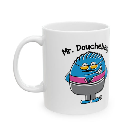 Mr. Douchebag Mug, Funny Mugs for Him, Sarcastic Mens Mug, Funny Coffee Mug Men