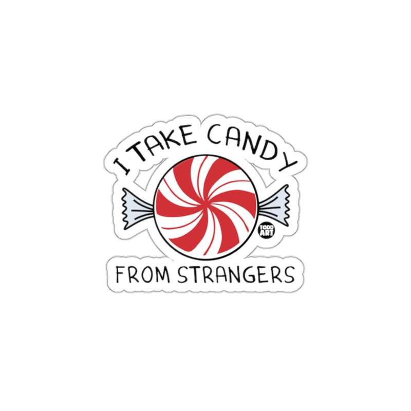 Load image into Gallery viewer, I Take Candy from Strangers Funny Sticker Shopping
