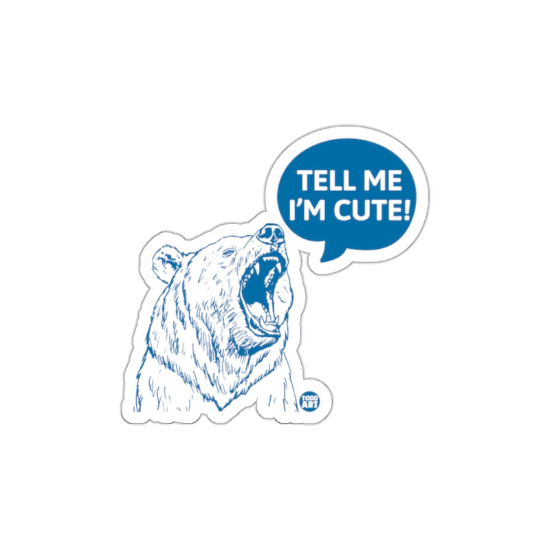 Load image into Gallery viewer, Tell Me I'm Cute Blue and White Bear Sticker

