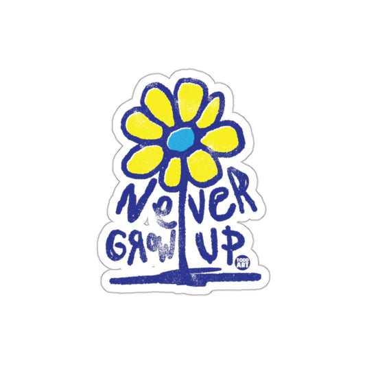 Never Grow Up Yellow Flower Drawing Illustration sticker