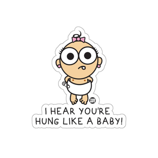 Funny Cartoon Design Sticker Hung Like Baby Sticker