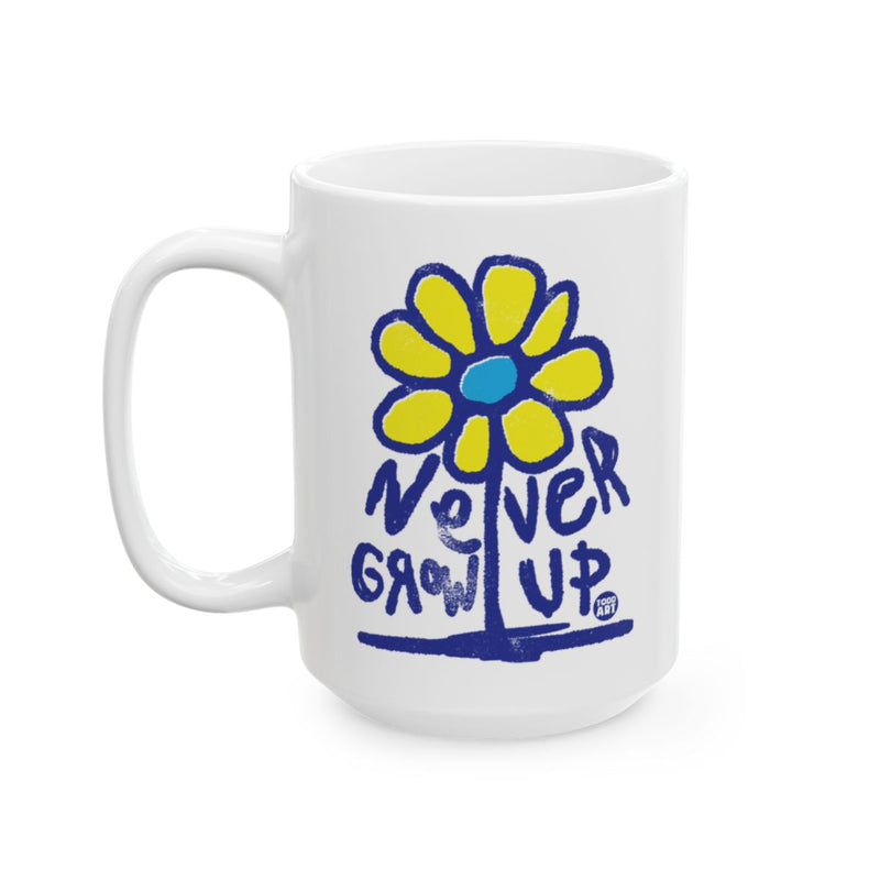 Load image into Gallery viewer, Never Grow Up Flower Design Mug for Inspirational Use
