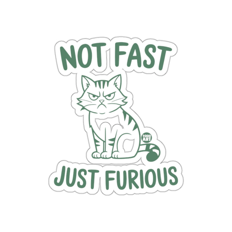 Load image into Gallery viewer, Not Fast Just Furious Cat Sticker for Cat Lovers

