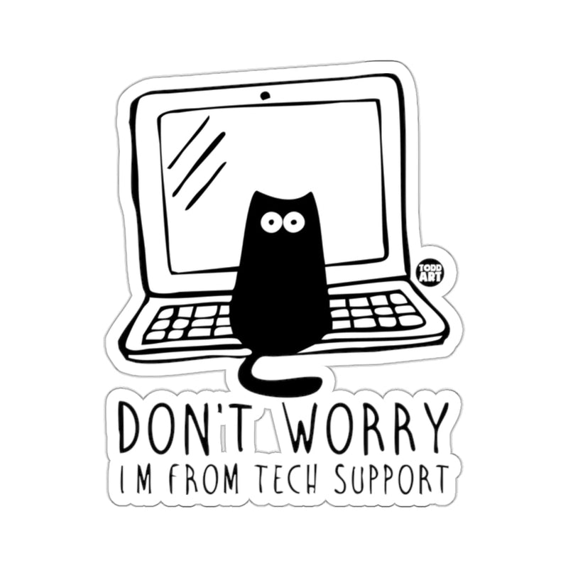 Load image into Gallery viewer, Black Cat Laptop DON'T WORRY I'M FROM TECH SUPPORT 
