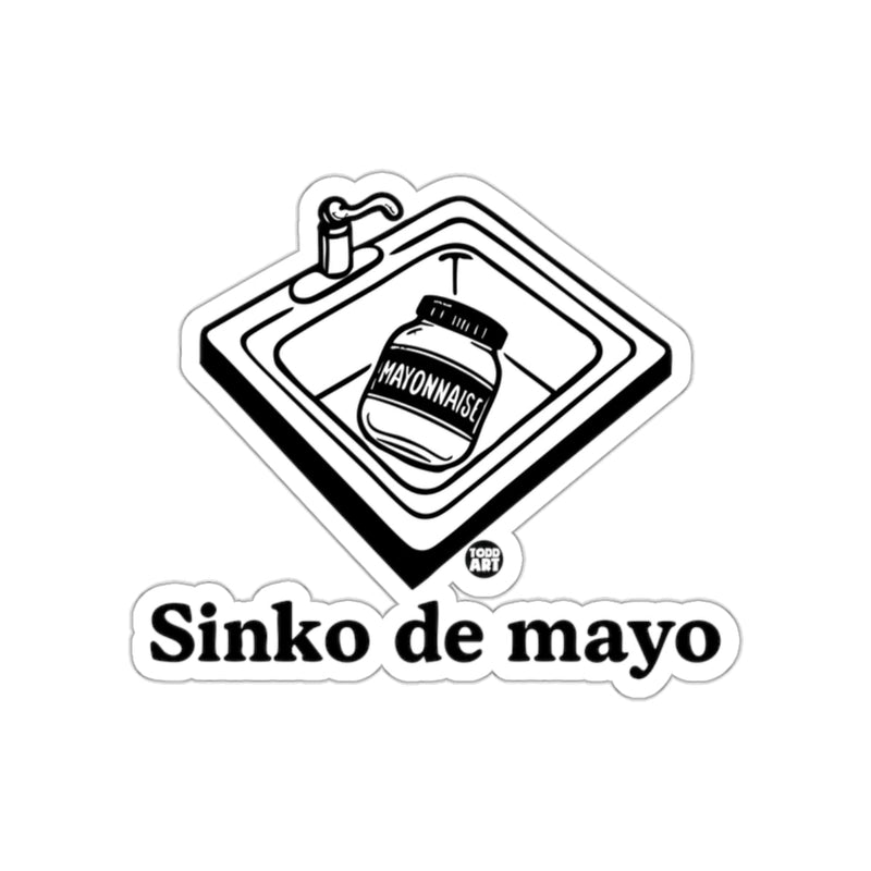 Load image into Gallery viewer, Sinko de Mayo Kitchen Meme Sticker Funny Decor Sticker
