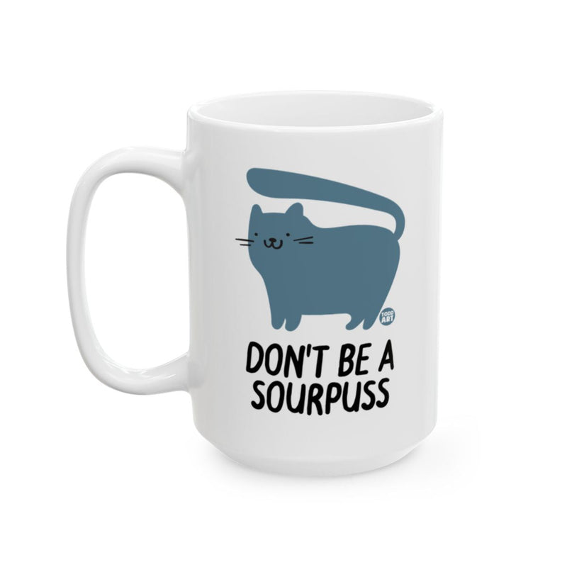 Load image into Gallery viewer, Don't Be a Sourpuss Cat Fun Design Mug
