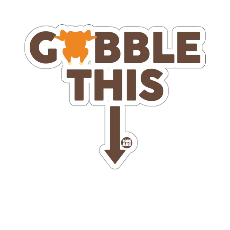 Load image into Gallery viewer, Gobble This Thanksgiving Turkey Down Arrow 
