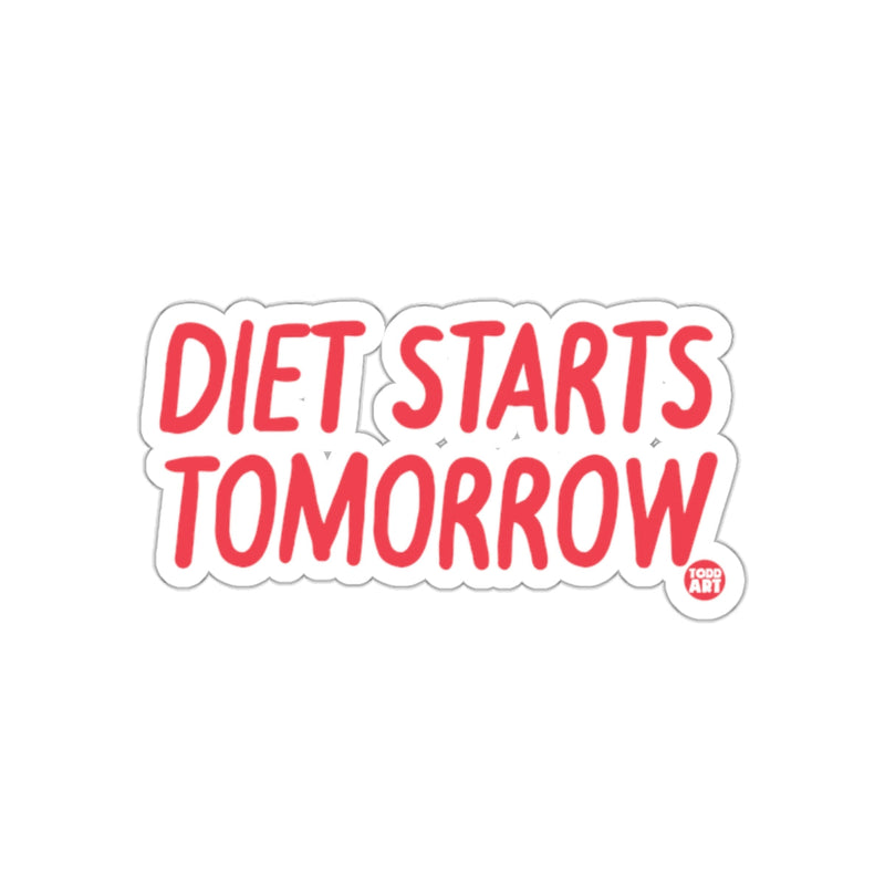 Load image into Gallery viewer, Diet Starts Tomorrow Fun Motivational Sticker
