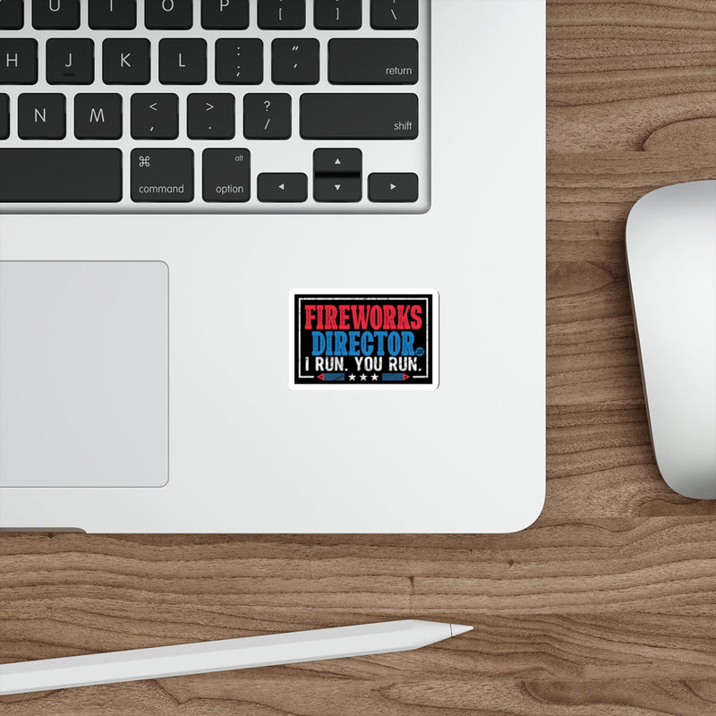 Load image into Gallery viewer, Fireworks Director I Run You Run Funny Sticker
