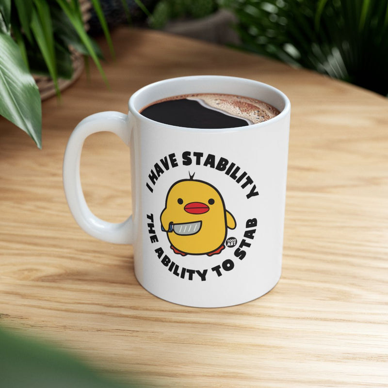 Load image into Gallery viewer, I Have Stability The Ability To Stab Mug
