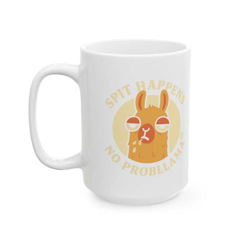 Load image into Gallery viewer, Spit Happens No Probllama Funny Coffee Mug
