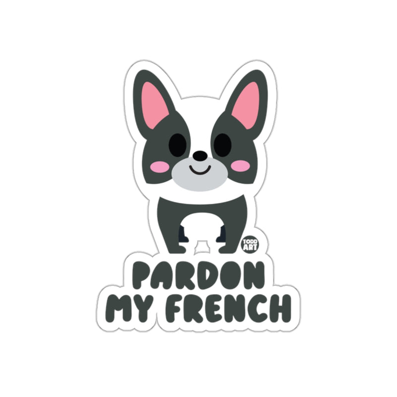 Load image into Gallery viewer, Pardon My French Bulldog Cartoon Humorous Sticker
