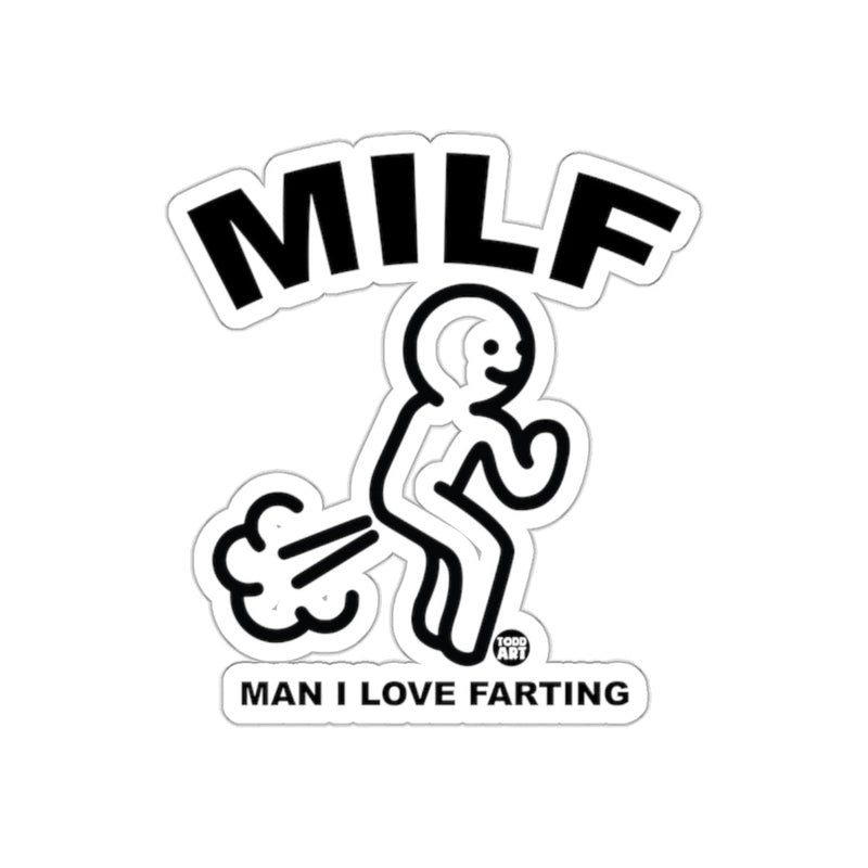 Load image into Gallery viewer, MILF Man I Love Farting funny sticker
