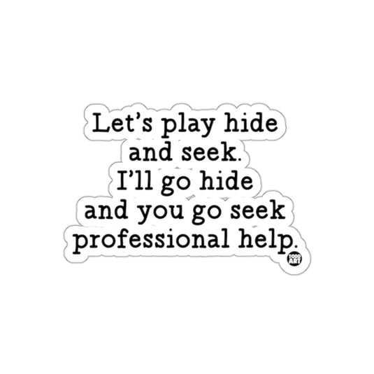 Let's play hide and seek I'll go hide sticker product