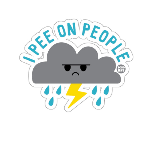 I Pee On People Cloud Todd Art Fun Weather Humor sticker