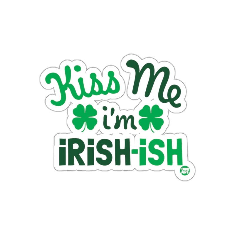 Load image into Gallery viewer, Kiss Me I'm Irish-ish Festive Sticker Decal
