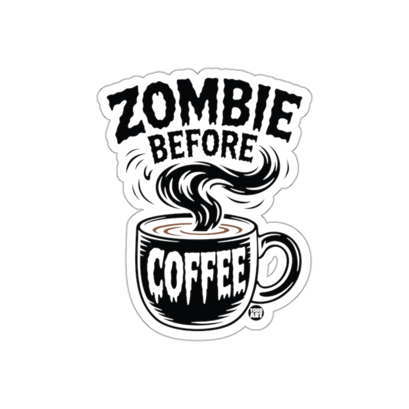 Load image into Gallery viewer, Zombie Before Coffee Funny Illustrated Sticker
