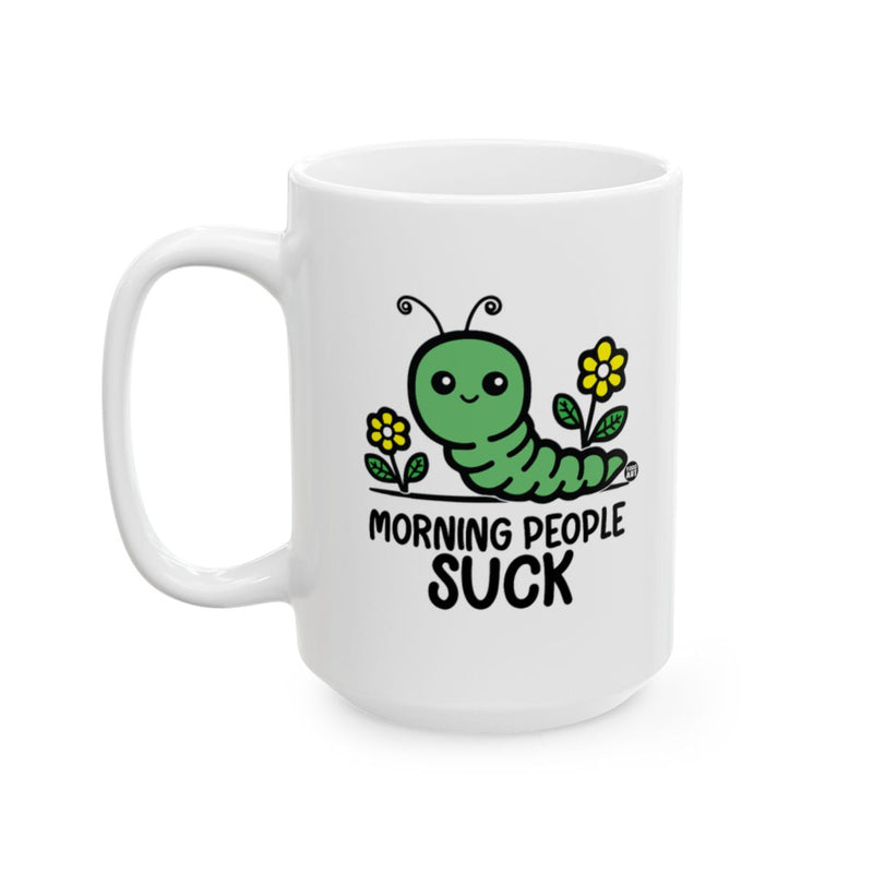Load image into Gallery viewer, Funny Morning People Suck Caterpillar Coffee Mug
