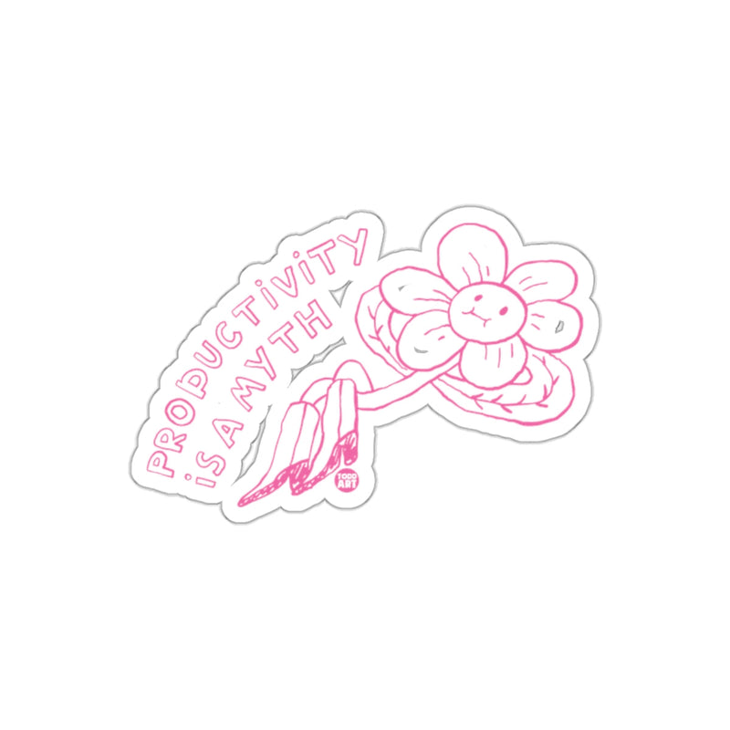 Load image into Gallery viewer, Productivity Is A Myth Pink Art Todd Art sticker
