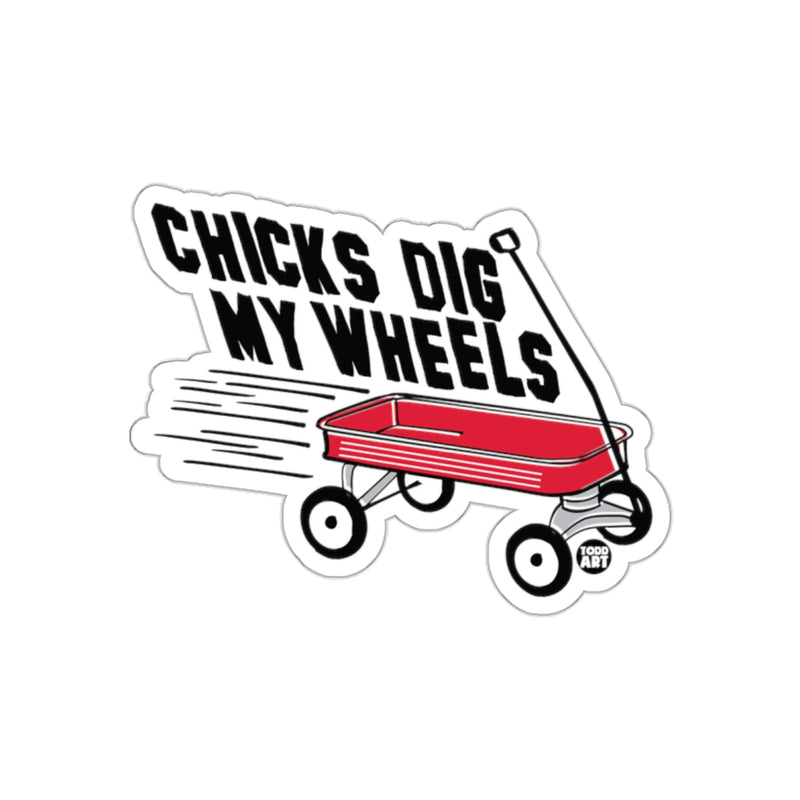 Load image into Gallery viewer, Chicks Dig My Wheels Red Wagon Sticker product
